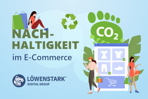 Nachhaltigkeit im E-Commerce